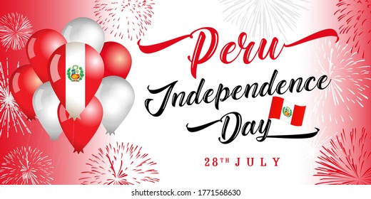 Peru Independence day 28th July, balloons and flag. Calligraphy for card, decoration covering with salute and flag in balloons. Concept poster of Peruvian Independence Day