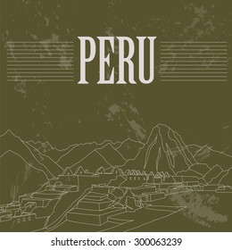 Peru  landmarks. Retro styled image. Vector illustration