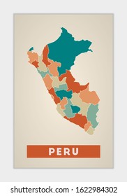 Peru poster. Map of the country with colorful regions. Shape of Peru with country name. Radiant vector illustration.