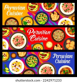 Peruvian cuisine meals vector banners of meat vegetable stew, fish ceviche and quinoa salad. Beef lomo saltado and seafood cebiche with flatbread and dulce de leche sandwich cookie alfajor