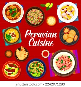 Peruvian cuisine menu cover of vector seafood meal, vegetable fish ceviche and meat stew dishes with dessert. Corn chowder and beef lomo saltado, quinoa bean salad and sandwich cookie alfajor