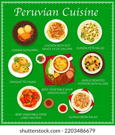 Peruvian cuisine restaurant menu. Chicken with sauce Aji de Gallina, Lomo Saltado and soup Sancochado, quinoa bean and quinoa feta salad and Causa croquettes, potatoes with olives, cookie Alfajores