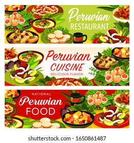 Peruvian cuisine vector banners of meat dishes with vegetables, seafood and milk cookies. Beef and corn stews, fish ceviche and chilli chicken salad, shrimp croquettes, baked potato and alfajores