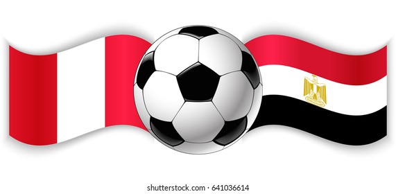 Peruvian and Egyptian wavy flags with football ball. Peru combined with Egypt isolated on white. Football match or international sport competition concept.