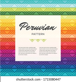 Peruvian traditional colorful geometric pattern - Ethnic ornament vector texture. Copy Space