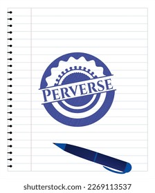 Perverse pen emblem. Blue ink. Vector Illustration. Detailed. 