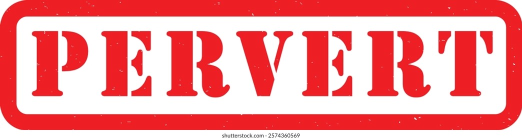 Pervert Red Blue Rubber Stamp Label Grunge Texture Effect