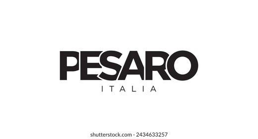 Pesaro in the Italia emblem for print and web. Design features geometric style, vector illustration with bold typography in modern font. Graphic slogan lettering isolated on white background.