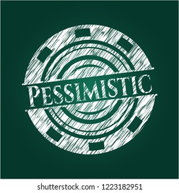 Pessimistic written with chalkboard texture