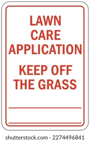 Pesticide application warning sign and labels