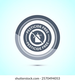 Pesticide free icon design illustration. Certified natural product sticker symbol illustration. Gray color button design