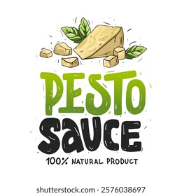 Pesto Sauce. Hand drawn bold text for label, logo. Illustration parmesan cheese and basil. Grunge style. Vector file.