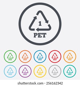 PET 1 Icon. Polyethylene Terephthalate Sign. Recycling Symbol. Bottles Packaging. Round Circle Buttons With Frame. Vector