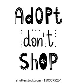 Pet Adoption - Vector Hand Drawn Black On White Hand Drawn Inscription - Adopt Don