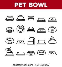 Pet Bowl Collection Elements Icons Set Vector Thin Line. Bowl With Nutrition And Empty, With Bone And Fish, For Water And Food Concept Linear Pictograms. Monochrome Contour Illustrations