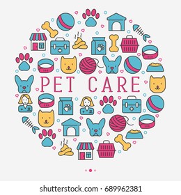 Pet care concept in circle with thin line icons of dog, cat, accessories, food, toys. Vector illustration for banner or web page for vet clinic, pet shop or shelter.