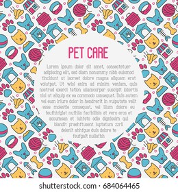 Pet care concept with thin line icons of dog, cat, accessories, food, toys. Vector illustration for banner or web page for vet clinic, pet shop or shelter.