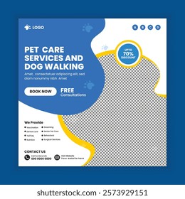  Pet care and dog walking center social media post design or pet business web square post banner template