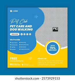  Pet care and dog walking center social media post design or pet business web square post banner template