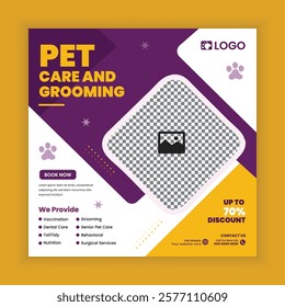 Pet care and grooming Service Social Media Post Design or Pet Business web or online Square Banner Template