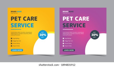 Pet care service poster, Pet care social media post and flyer