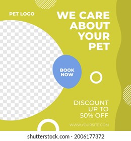 Pet care service sale discount poster social media post template modern minimalis style