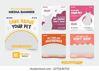 Pet care shop social media post template collection for marketing. Pet adoption promotional web banner set vector with photo placeholders. Animal shelter and pet food poster bundle design.