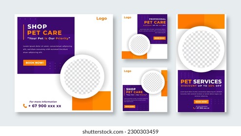 Pet Care or Pet Shop Social Media Post for Online Marketing Promotion Banner, Story and Web Internet Ads Flyer