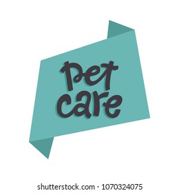Pet Care Sign. Vector illustration