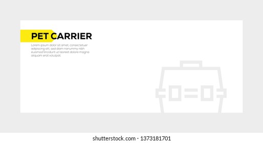 PET CARRIER BANNER CONCEPT