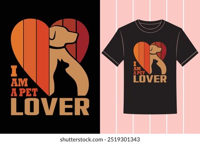 Pet Cat And Dog Lover Typography Vector Tshirt Design 