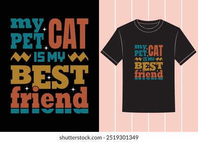 Pet Cat And Dog Lover Typography Vector Tshirt Design 