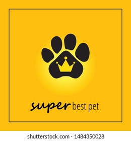 Pet dog paw with crown logotype concept, paw sign