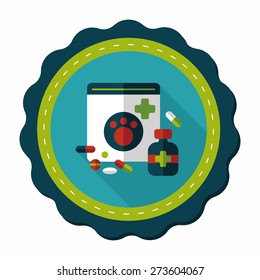 Pet drug flat icon with long shadow,eps10