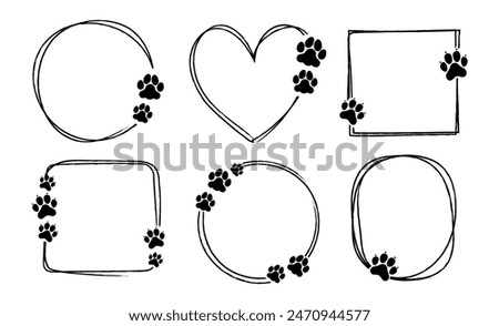 Pet footprint frame. Doodle shape frames with dog or cat paws. Hand drawn outline circle, heart, square boarder with cute animal steps. Adopted animal. Pets love vector concept