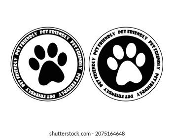 Pet friendly black and white sign on circle background vector illustration