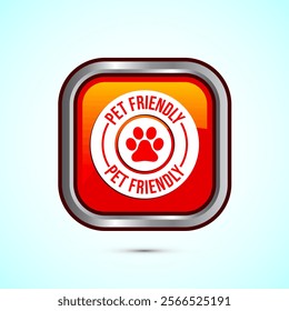 Pet friendly icon design illustration, Animal friendly label, badge, sign, symbol, Orange Color Square Button Design