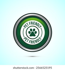 Pet friendly icon design illustration, Animal friendly label, badge, sign, symbol, Green Color Round Button Design