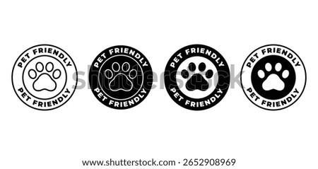 Pet Friendly Icon Set Black and White Paw Print Badges Vector Design Illustration Template