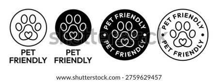 Pet Friendly icon set. Vet approved, Veterinary diet, Veterinarian approved icons. Pet Friendly logo, label, sign, badge, symbol, line, flat vector, isolated illustration. Dogs and cats allowed sign.