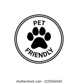 Pet friendly sign, circle stamp with paw animal. Icon sticker allowed entrance dog and cat. Vector illustration