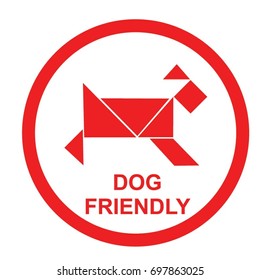 PET FRIENDLY SIGN VECTOR. ANIMAL WELCOME SIGN