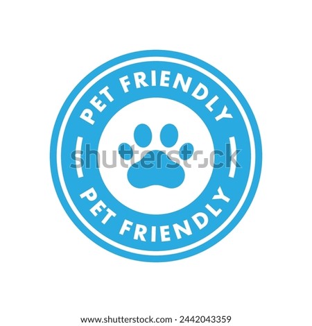 Pet Friendly sticker, label or emblem. Best Pet Friendly icon vector for product packaging design element. Vector isolated in flat style.