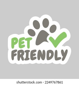 Pet friendly vector sticker stamp. Ok for pets with checkmark and dog paw print label.