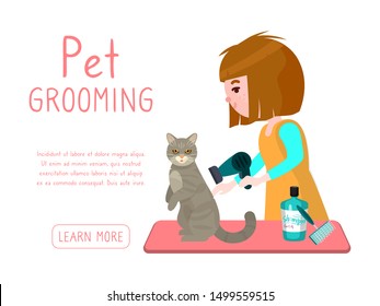 Pet grooming business vector illustration. Groomer girl dries cat after washing. Advertising banner of grooming salon for pets.