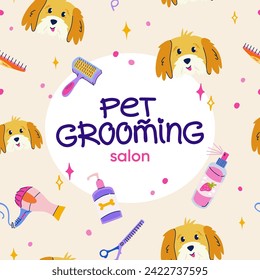 Pet grooming concept. Cute happy dog pattern. Set of equipment, tools and cosmetics for grooming. Vector background with signboard and typography for branding, post, banner, poster, postcard