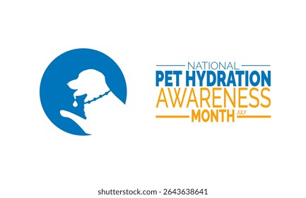 

Pet Hydration Awareness Month background illustration. Holiday concept. Utilize  for  background, banner, placard, card, and poster design template with  professional  illustraion design 