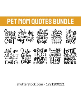 Pet Mom Bundle of 10 svg eps Files for Cutting Machines Cameo Cricut, Dog Mom, Funny Fur Mom, Cat Lover, Rescue Mama