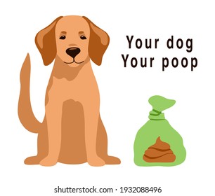 Pet poop in plastic bag isolated on white background. Cute vector illustration labrador retriever. Clean up after your dog poo, excrement. Design for publish park, banner, flyer, web, sign, icon.