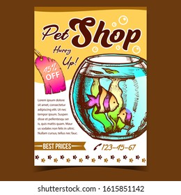 Pet Shop Aquarium On Advertising Poster Vector. Aquarium Fishbowl With Decorative Fish And Seaweed On Creative Banner. Animal Template Hand Drawn In Vintage Style Colored Illustration